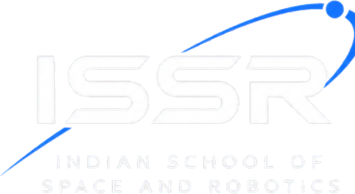 ISSR — Indian School of Space and Robotics